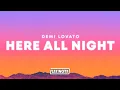 Download Lagu Demi Lovato – Here All Night (Lyrics)