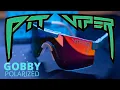 Pit Viper Gobby - You NEED to See This