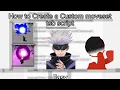 How to Create a custom moveset tsb script TUTORIAL