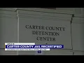 Carter County sheriff celebrates jail certification prepares to budget for new staff