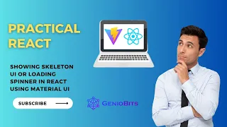 Showing Skeleton UI or Loading Spinner in React using Material UI Practical React