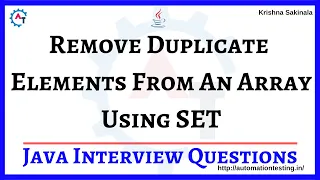 14 Remove Duplicate Elements From An Array Using Set in Java Java Interview Questions