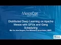 Distributed Deep Learning on Apache Mesos with GPUs and Gang Scheduling