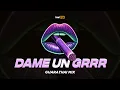 Download Lagu DAME UN GRRR (Guarathai Mix)🇹🇭👄 Irsal Palevi 2025