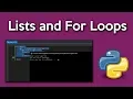 Python Tutorial 2 - Lists and For Loops