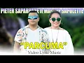 Download Lagu 'PARCUMA' - PIETER SAPARUANE Ft MARSYE SAPULETTE ( Video Lyric Music ) LAGU AMBON TERPOPULER 2025