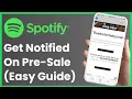 How To Get Spotify Presale Code