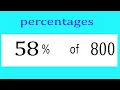 Percentages 58 Percentage of 800