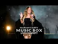 Mariah Carey - Music Box (Live Concept)