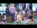 #part11 TAYUB BUNGA FAMILI - SINDEN IDA KENDIL - JURGAL YANTO SE TAK NYIKSA - BPK. TAUFIK PATAS JAYA