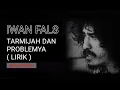 Download Lagu TARMIJAH DAN PROBLEMNYA VERSI TERBARU