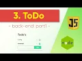 3 Todo - Back-end PART 1 Javascript NodeJS