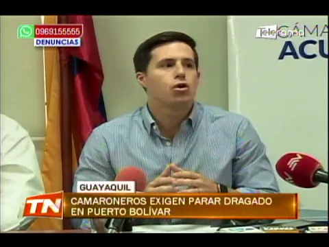 Camaroneros exigen parar dragado en Puerto Bolívar