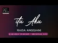 Download Lagu Itu Aku - Raissa Anggiani (Original Key Karaoke) - Piano Instrumental Cover with Lyrics