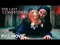 This Nun Is Possessed By The Devil The Last Confession Full Horror Thriller Movie