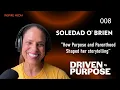 Soledad O Brien How Purpose and Parenthood Shaped her storytelling