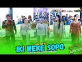 Download Lagu IKI WEKE SOPO - All Artis☆ALR⭕STA DONGKREK☆Bg Audio (Kejawen Tech)☆HVS Sragen☆ALS OFFICIAL PRO