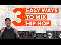 Download Lagu 3 Easy Hip Hop Mixing Techniques - Beginner DJ Tutorial