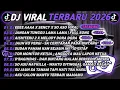 Lagu DJ TIKTOK TERBARU 2026🎵DJ EEEE AAAA X SENCY X SO ASO🎵DJ JANGAN TUNGGU LAMA LAMA 🔥