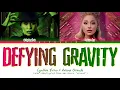 Download Lagu Cynthia Erivo (With Ariana Grande) 'Defying Gravity' Lyrics (Color Coded Lyrics | Wicked)