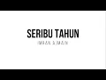 Download Lagu Imran Ajmain - Seribu Tahun Lirik