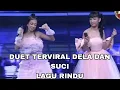 Download Lagu Full dela dan suci rindu duet TERVIRAL lagi nih banyak improvisasi yang berdinamika