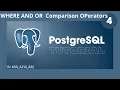 Where AND OR Comparison Operators PostgreSQL Tutorial Malayalam