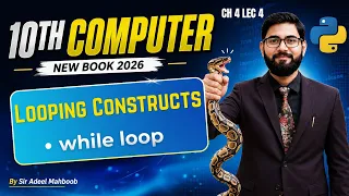 looping constructs in python in hindi urdu 10th class computer new book 2026