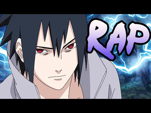 Download MP3 SASUKE RAP | RUSTAGE [Naruto Rap]