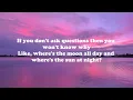 Lost Frequencies ft James Arthur - Questions ( Lyrics )