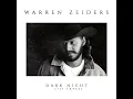 Dark Night (717 Tapes) - Warren Zeiders
