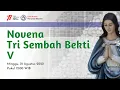 Download Lagu Novena Tri Sembah Bekti V,  Taman Doa Boro, Minggu 21 Agustus 2022, Pukul 12.00 WIB