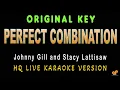 Download Lagu PERFECT COMBINATION - Johnny Gill and Stacy Lattisaw (HQ KARAOKE VERSION)