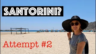 CAN WE MAKE IT TO SANTORINI? 2nd attempt / Ep. 162