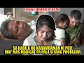 Download Lagu POIE PINUNTAHAN NAMIN ANG KANYANG MAGULANG PARA KAMUSTAHIN ANG KALAGAYAN