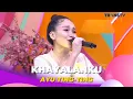 Khayalanku | Ayu Ting Ting | BROWNIS (13/10/22)