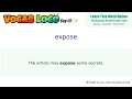 Expose - English Pronunciation Definition Synonyms Antonyms Example Sentence