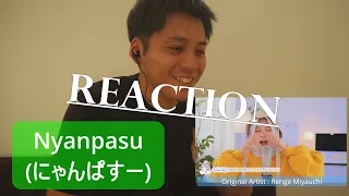 Download Japanese guy reacts to 【Rainych】 Nyanpasu (にゃんぱすー) Renge Miyauchi/Reaction MP3