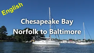 Ep 32: Chesapeake Bay from Norfolk to Baltimore