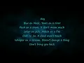 Blue On Black - Kenny Wayne Shepherd ( lyrics )