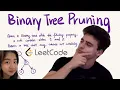 Binary Tree Pruning LeetCode 814 With Algorithm