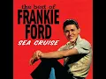 Frankie Ford-Sea Cruise(1959)