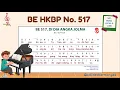 Download Lagu BE 517 | DI DIA ANGKA JOLMA | Not, Musik, Lirik \u0026 Vocal | Buku Ende HKBP Nomor 517