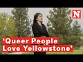 Lilli Kay Rates Reaction To LGBTQ Kiss Queer People Love Yellowstone