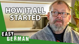 Easy German: How It All Started (1 Million Subscriber Special)
