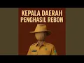 Lagu Kepala Daerah Penghasil Rebon