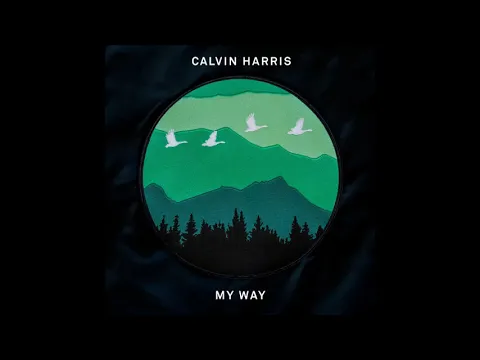 Download MP3 Calvin Harris - My Way (Official Instrumental) HQ