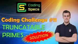 Coding Challenge - Truncatable Primes