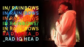 I Nearly Cried Listening To Radiohead In Rainbows 