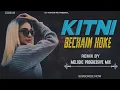 Download Lagu Kitni Bechain Hoke Remix | Melodic Progressive Mix | Udit Narayan Alka Yagnik Dj TooFan Mk